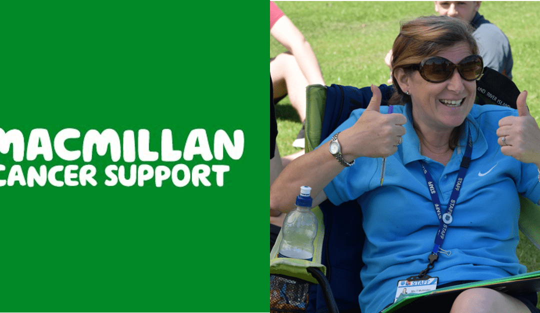 Macmillan thank us for setting a good example to schools, in pulling together to support Miss Mac and cancer care