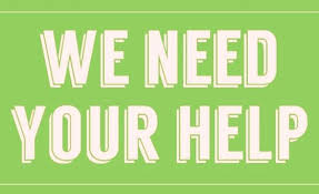 We are looking for volunteers to assist us, can you help?